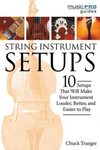 Kniha String Instrument Setups Chuck Traeger