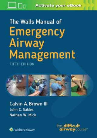 Carte Walls Manual of Emergency Airway Management Calvin Brown
