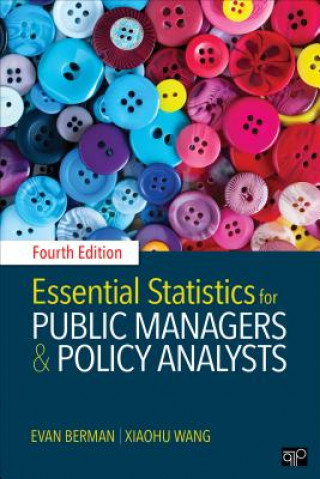 Carte Essential Statistics for Public Managers and Policy Analysts Evan M. Berman