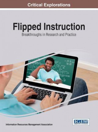 Könyv Flipped Instruction Information Resources Management Association