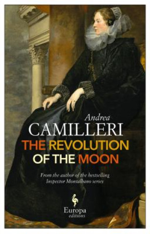 Carte Revolution Of The Moon Andrea Camilleri