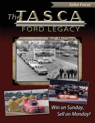 Kniha Tasca Ford Legacy Bob McClurg