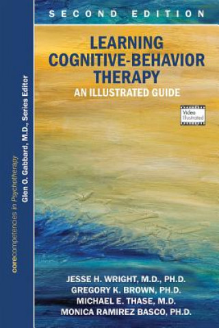 Kniha Learning Cognitive-Behavior Therapy Jesse H. Wright