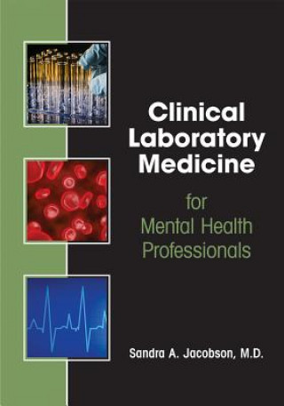 Könyv Clinical Laboratory Medicine for Mental Health Professionals Sandra A. Jacobson