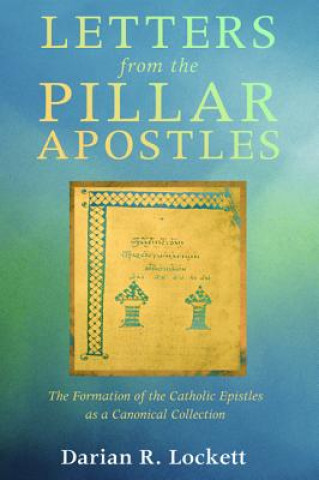 Kniha Letters from the Pillar Apostles Darian R. Lockett