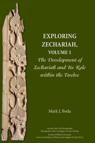 Livre Exploring Zechariah, Volume 1 Mark J. Boda