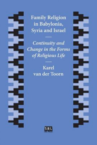 Book Family Religion in Babylonia, Syria and Israel Karel Van Der Toorn