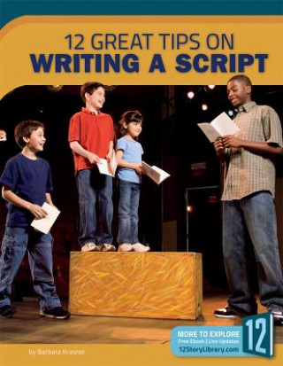 Könyv 12 Great Tips on Writing a Script Barbara Krasner