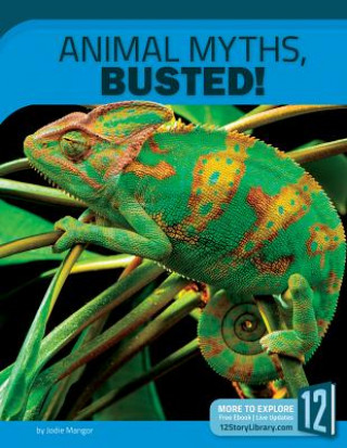 Kniha Animal Myths, Busted! Jodie Mangor