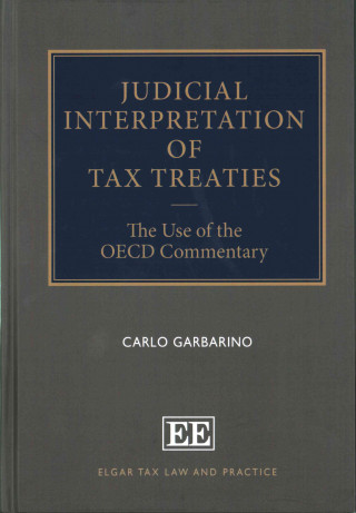 Kniha Judicial Interpretation of Tax Treaties Carlo Garbarino