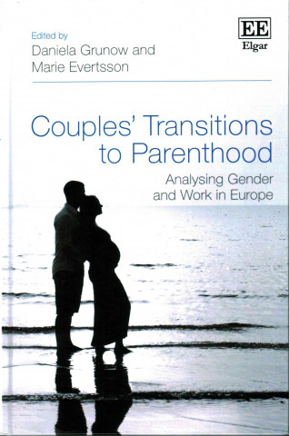 Książka Couples' Transitions to Parenthood Daniela Grunow