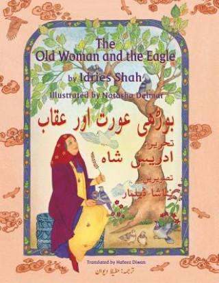 Kniha Old Woman and the Eagle Idries Shah