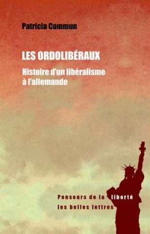 Kniha FRE-LES ORDOLIBERAUX Patricia Commun