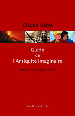 Książka FRE-GD DE LANTIQUITE IMAGINAIR Claude Aziza