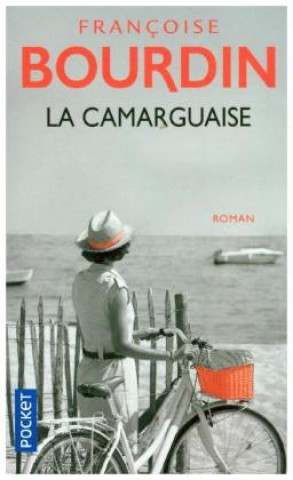 Kniha La Camarguaise Francoise Bourdin