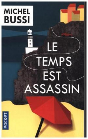 Книга Le temps est assassin Michel Bussi