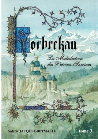 Kniha Korbrekan Valérie Jacquet-Betmalle