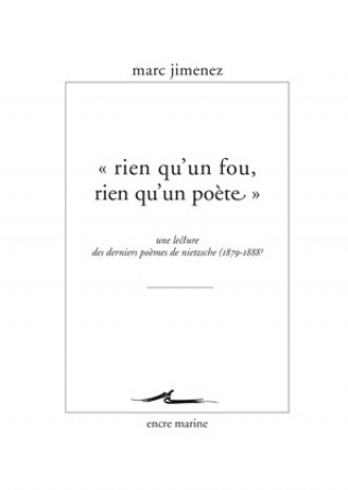 Livre FRE-RIEN QUUN FOU RIEN QUUN PO Marc Jimenez