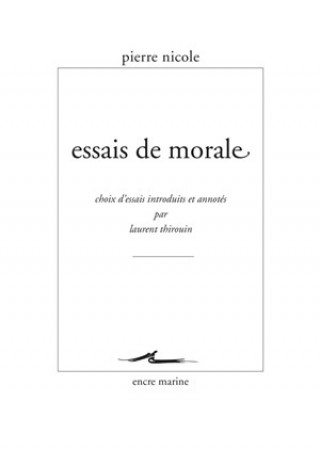 Книга FRE-ESSAIS DE MORALE Laurent Thirouin