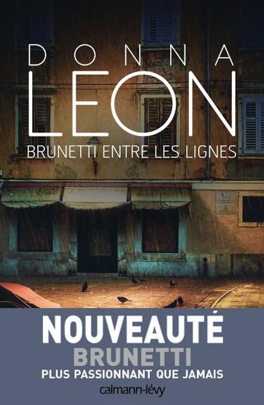 Knjiga Brunetti entre les lignes Donna Leon