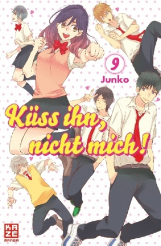 Könyv Küss ihn, nicht mich! 09 Junko