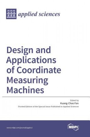 Carte Design and Applications of Coordinate Measuring Machines 