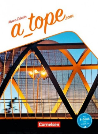 Könyv A_tope.com - Spanisch Spätbeginner - Ausgabe 2017 Schulbuch Gloria Bürsgens