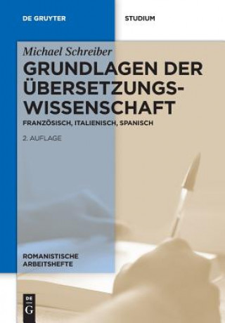 Könyv Grundlagen der UEbersetzungswissenschaft Michael Schreiber
