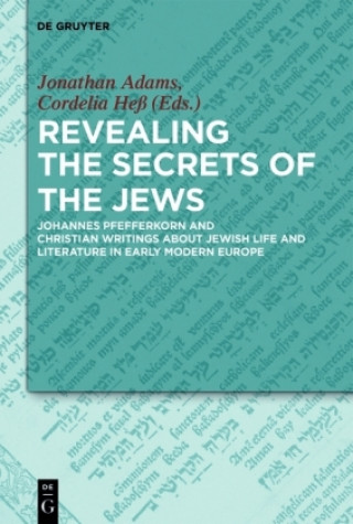 Kniha Revealing the Secrets of the Jews Jonathan Adams