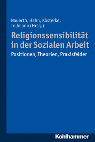 Carte Religionssensibilität in der Sozialen Arbeit Matthias Nauerth