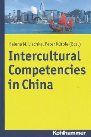 Kniha Intercultural Competencies in China Helena Maria Lischka
