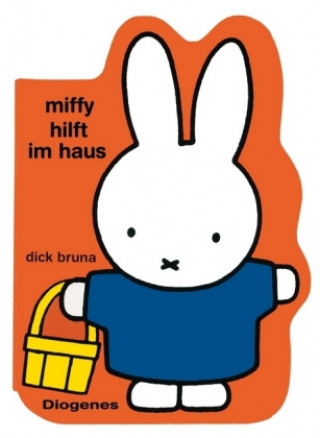 Kniha Miffy hilft im Haus Dick Bruna