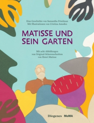 Carte Matisse und sein Garten Samantha Friedman