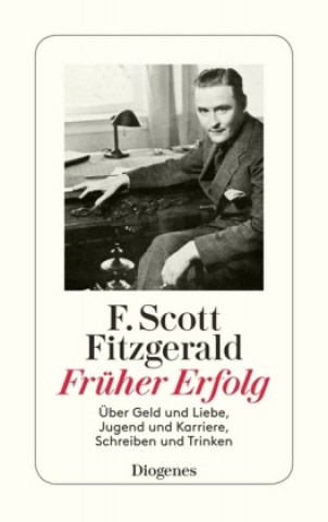 Kniha Früher Erfolg Francis Scott Fitzgerald