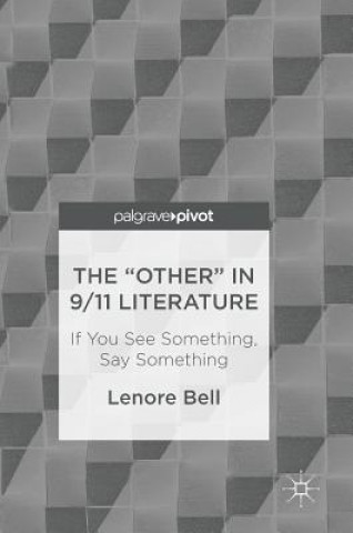 Knjiga "Other" In 9/11 Literature Lenore Bell