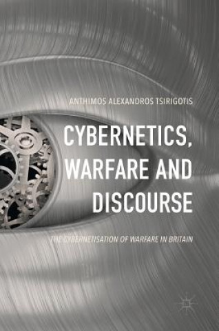 Carte Cybernetics, Warfare and Discourse Anthimos Alexandros Tsirigotis