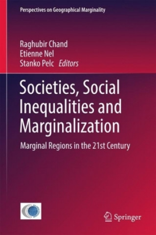 Книга Societies, Social Inequalities and Marginalization Raghubir Chand