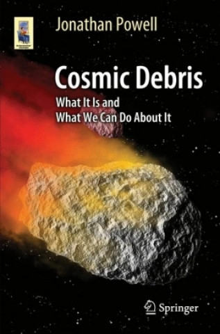 Knjiga Cosmic Debris Jonathan Powell