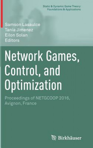 Knjiga Network Games, Control, and Optimization Samson Lasaulce