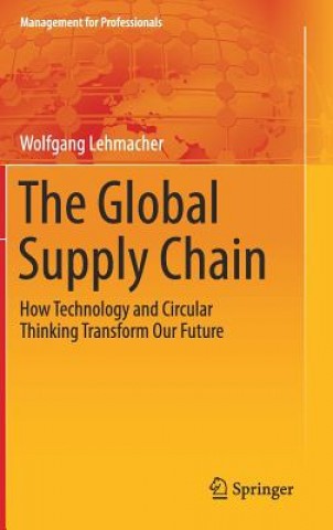 Carte Global Supply Chain Wolfgang Lehmacher