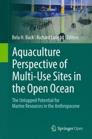 Książka Aquaculture Perspective of Multi-Use Sites in the Open Ocean Bela H. Buck