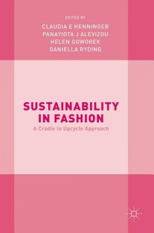 Kniha Sustainability in Fashion Claudia E. Henninger