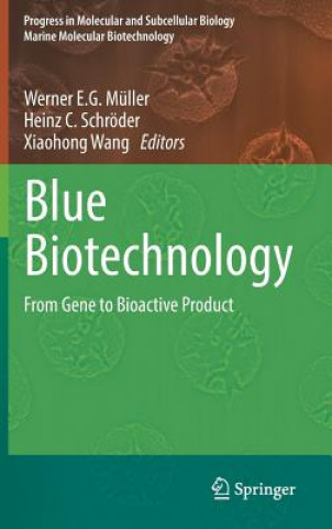 Książka Blue Biotechnology Werner E. G. Müller