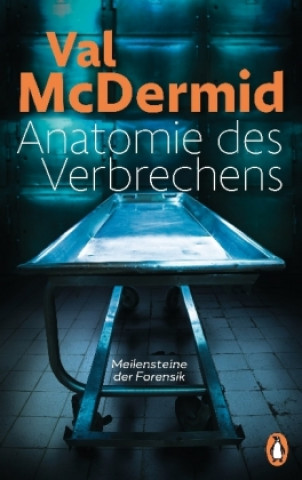 Kniha Anatomie des Verbrechens Val McDermid