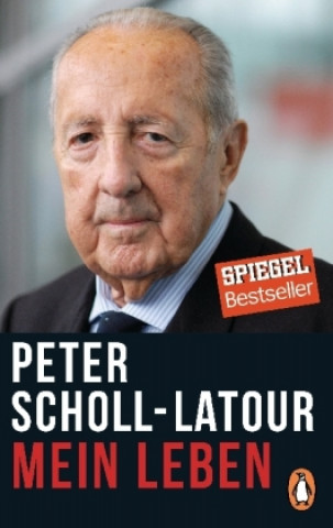 Kniha Mein Leben Peter Scholl-Latour