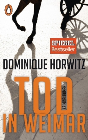 Kniha Tod in Weimar Dominique Horwitz