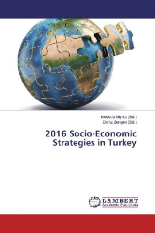 Könyv 2016 Socio-Economic Strategies in Turkey Mustafa Miynat