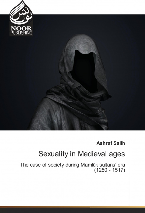 Carte Sexuality in Medieval ages Ashraf Salih