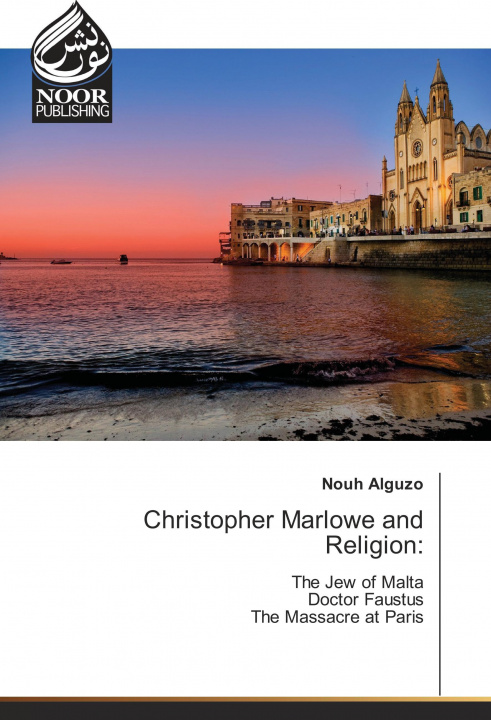 Kniha Christopher Marlowe and Religion: Nouh Alguzo