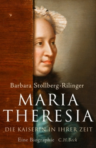 Könyv Maria Theresia Barbara Stollberg-Rilinger